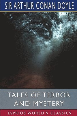 bokomslag Tales Of Terror And Mystery  Esprios Cla