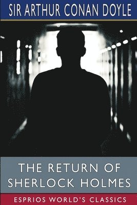 bokomslag The Return Of Sherlock Holmes  Esprios C