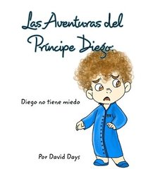 bokomslag Las Aventuras Del Pr Ncipe Diego
