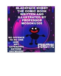 bokomslag Blackface Bobby The Comic Book Volume On