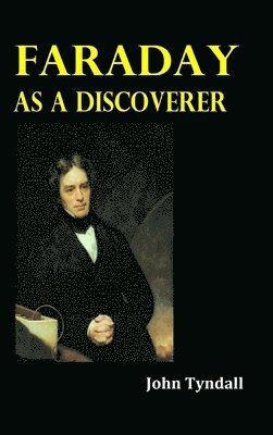bokomslag Faraday As A Discoverer