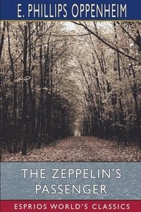 bokomslag The Zeppelin's Passenger  Esprios Classi