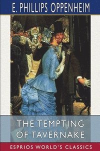 bokomslag The Tempting Of Tavernake  Esprios Class