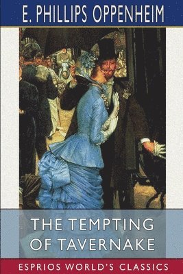 bokomslag The Tempting Of Tavernake  Esprios Class
