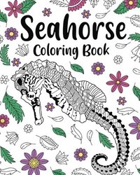 bokomslag Seahorse Coloring Book, Coloring Books F