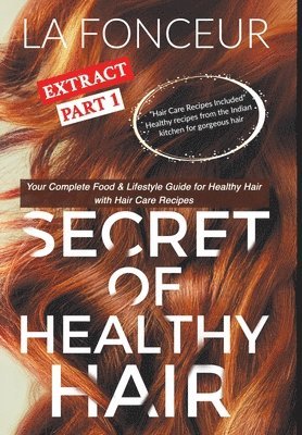 bokomslag Secret Of Healthy Hair Extract Part 1  F