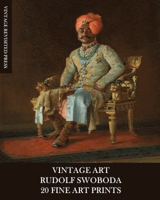 bokomslag Vintage Art: Rudolf Swoboda: 20 Fine Art