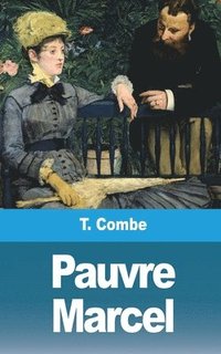 bokomslag Pauvre Marcel