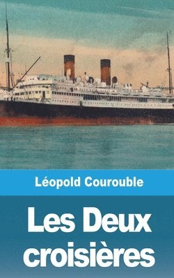 bokomslag Les Deux Croisi Res