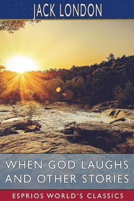 When God Laughs And Other Stories  Espri 1