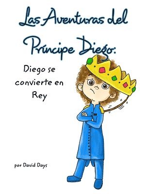 bokomslag Las Aventuras Del Principe Diego