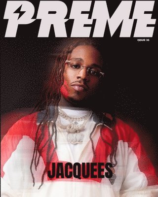 Preme Magazine: Jacquees 1