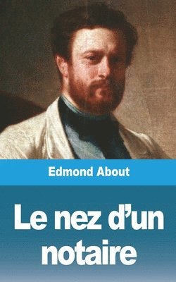 bokomslag Le Nez D'Un Notaire