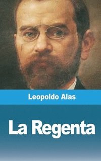 bokomslag La Regenta