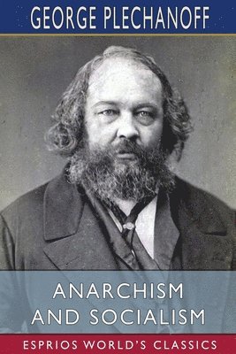 bokomslag Anarchism And Socialism  Esprios Classic