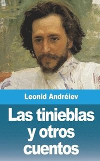 bokomslag Las Tinieblas Y Otros Cuentos