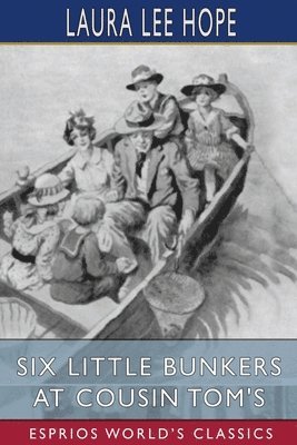 bokomslag Six Little Bunkers At Cousin Tom's  Espr
