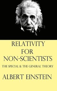 bokomslag Relativity For Non-scientists