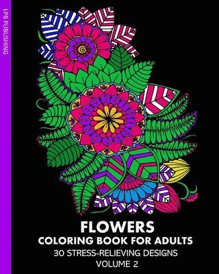 bokomslag Flowers Coloring Book For Adults : 30 St