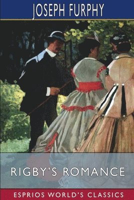 bokomslag Rigby's Romance  Esprios Classics