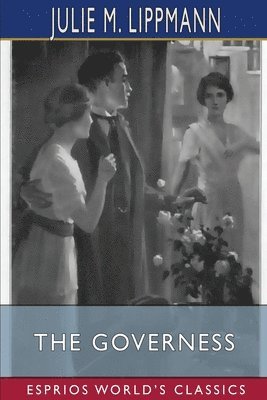 bokomslag The Governess  Esprios Classics