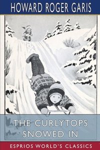 bokomslag The Curlytops Snowed In  Esprios Classic