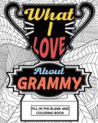 bokomslag What I Love About Grammy Coloring Book