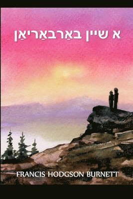 Francis Hodgson Burnett - א שיין באַרבעריאַן, Häftad