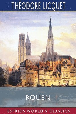 bokomslag Rouen  Esprios Classics