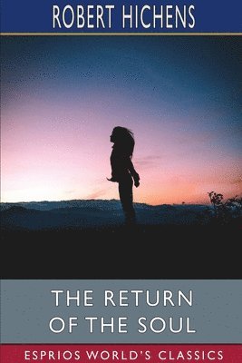 bokomslag The Return Of The Soul  Esprios Classics