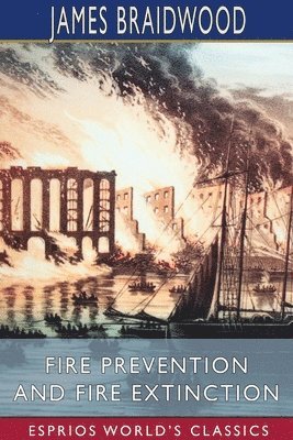 bokomslag Fire Prevention And Fire Extinction  Esp