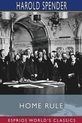 bokomslag Home Rule  Esprios Classics