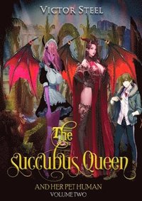 bokomslag succubus and her pet human vol 2