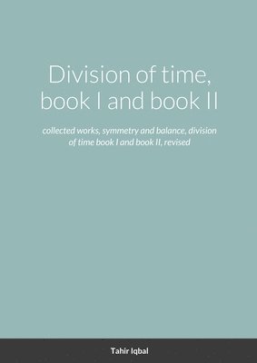 Division of time, book I and book II 1