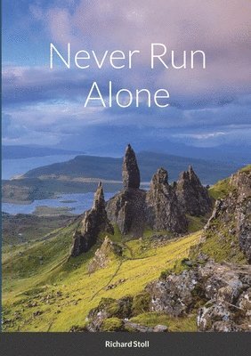 Never Run Alone 1