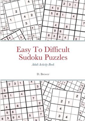 Easy To Difficult Sudoku Puzzles, Adult Activity Book