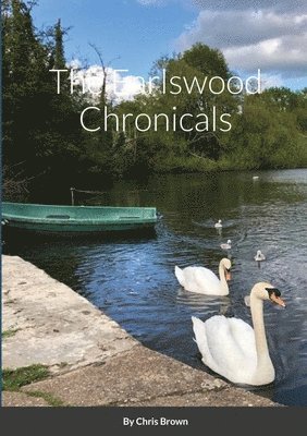 bokomslag Earlswood Chronicals