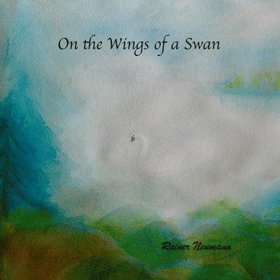 On the Wings of a Swan 1