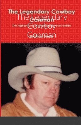 bokomslag The Legendary Cowboy Conman