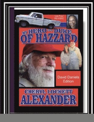 My Hero Is a Duke...of Hazzard David Daniels Edition 1