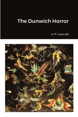 H. P. Lovecraft - Dunwich Horror, Häftad