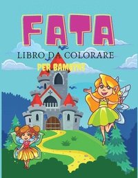 bokomslag Fata libro da colorare per bambini