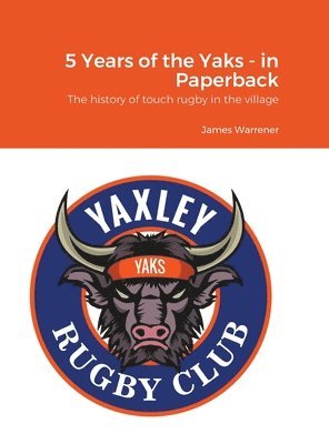 James Warrener - 5 Years of the Yaks - in Paperback, Inbunden