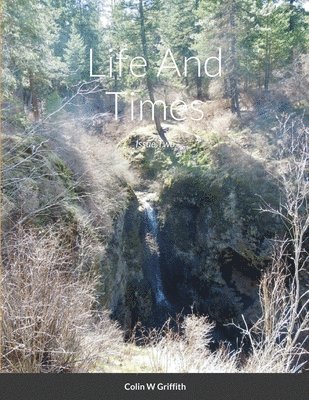 Life And Times 1