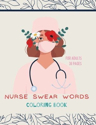 Nurse swear words Coloring Book 1