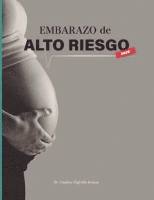 Embarazo De Alto Riesgo 1