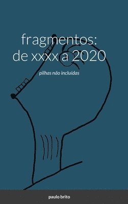 Paulo Brito - fragmentos, Inbunden
