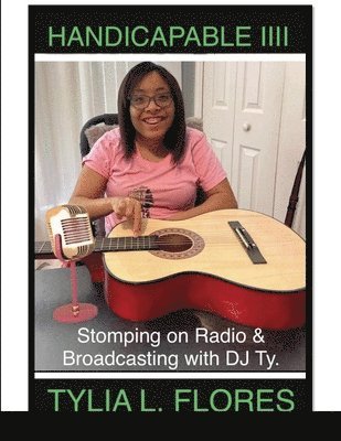 Handicapable IIII Stomping on Radio & Broadcasting with DJ Ty. 1