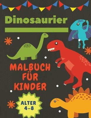 bokomslag Dinosaurier Malbuch fr Kinder Alter 4-8