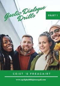 bokomslag Gaelic Dialogue Drills Part 1